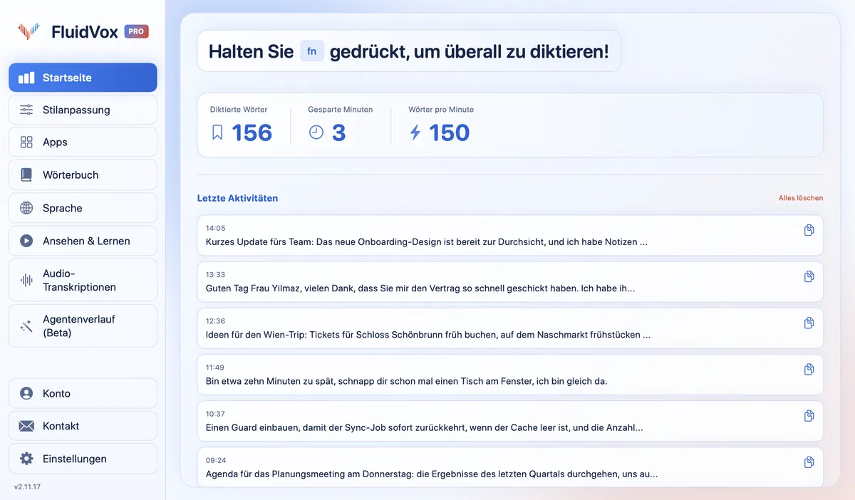 Startseite von FluidVox mit dem Hinweis, fn gedrückt zu halten, um überall zu diktieren, und den letzten Diktaten